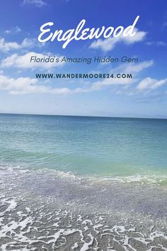 an ocean view with the words engelwood in white and blue above it is a beach