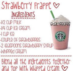 the instructions for how to make strawberry frappe ice cream in a cup with strawberries