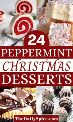 peppermint christmas desserts with text overlay that reads, 24 peppermint christmas desserts