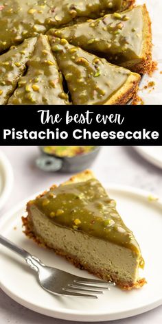 the best ever pistachio cheesecake recipe