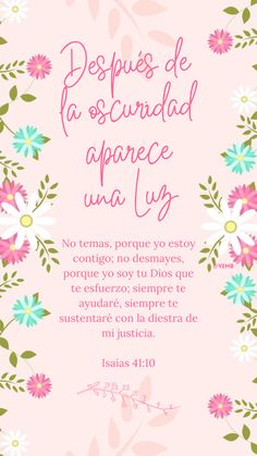 a pink background with flowers and the words despues de la escuridd apr