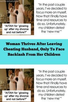 two women are talking to each other in front of a mirror with the caption'woman trives after leaving cheeting husband, only to face backlash from her children