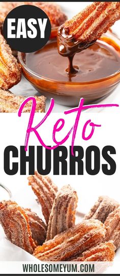 keto churros with chocolate sauce on top and the title overlay reads easy keto churros