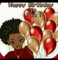 Happy Birthday Greetings Women, African American Birthday Wishes, Birthday Image, Happy Birthday Wishes Images