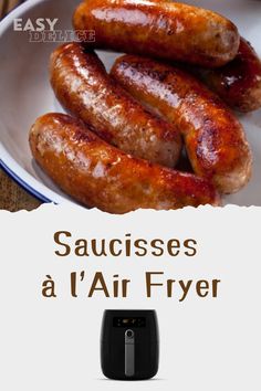 sausages on a plate with the words saucisses a l'air fryer