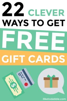 the 22 clever ways to get free gift cards