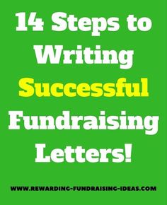 Rewarding-Fundraising-Ideas.com: #Fundraising Letter Tips: Use these 14 steps and tips to write effective and successful Fundraising Letters & Appeals... Benefit Ideas, T1d Mom, Charity Work Ideas, Fundraiser Party, Pta Fundraising