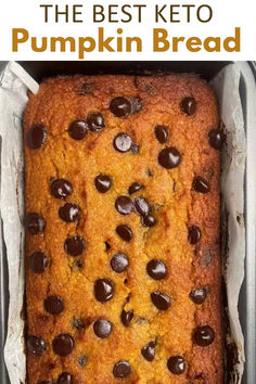 Top view of pumpkin bread with sugar free chocolate chips Keto Banana Pumpkin Bread, Low Carb Pumpkin Chocolate Chip Bread, Low Carb Pumpkin Bread Easy, Best Keto Pumpkin Bread, Keto Pumpkin Chocolate Chip Bread, Keto Pumpkin Zucchini Bread, Keto Pumpkin Casserole, Keto Pumpkin Fritters Recipe, Keto Quick Bread Recipes