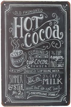 a chalkboard sign advertising hot cocoa