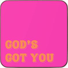 a pink mouse pad with the words god's got you on it