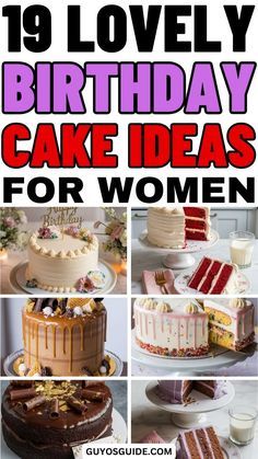 the cover of 19 lovely birthday cake ideas for women, including cakes and desserts