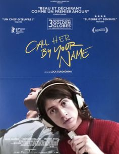 a movie poster for call her by your name with a young man wearing headphones