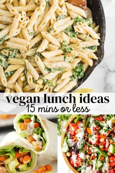 vegan lunch ideas for 15 mins or less - these are delicious and easy to make