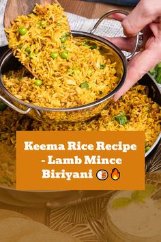 someone is scooping rice into a bowl with the words keema rice recipe - lamb mince biriyani