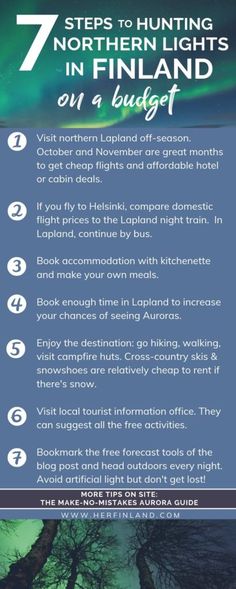 the seven steps to hunting northern lights in finland on a budget info sheet with text