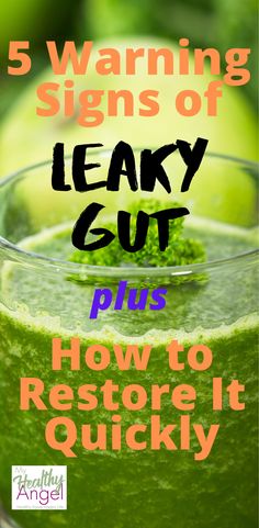 a green smoothie in a glass with the title saying 5 warning signs of leaky gut