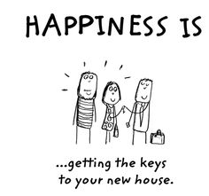 a cartoon depicting two people holding hands and the words happiness is getting the keys to your new house