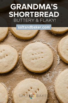 grandma's shortbread buttery and flaky cookies on a baking sheet