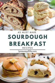 the words, how to make sourdough breakfast recipes are shown in this collage