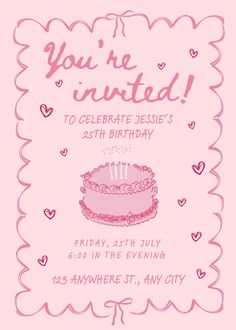 a pink birthday card with a cake and hearts in the background that says, you're invited to celebrate jesus's 25th birthday