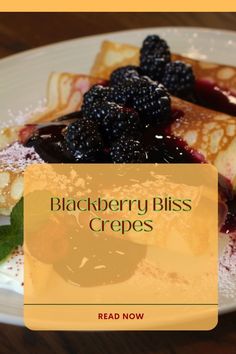 Indulge in the delightful combination of sweet blackberries and creamy filling with these Blackberry Bliss Crepes. Perfect for a special breakfast or a light dessert, these crepes will surely impress your family and friends with their vibrant flavor and elegant presentation.

Ingredients:
For the Crepes:

1 cup all-purpose flour
1 1/4 cups milk
1/2 cup water
2 large eggs
1 tablespoon granulated sugar
1 teaspoon vanilla extract
1/4 teaspoon salt
2 tablespoons melted butter
For the Filling:

8 ounces cream cheese, softened
1/2 cup powdered sugar
1 teaspoon vanilla extract
1 teaspoon lemon zest
1 tablespoon lemon juice
For the Blackberry Sauce:

2 cups fresh blackberries
1/4 cup granulated sugar
1 tablespoon lemon juice
1 teaspoon cornstarch mixed with 1 tablespoon water Blackberry Sauce, Special Breakfast, Light Desserts, Crepe Recipes, Lemon Zest, Granulated Sugar, Corn Starch