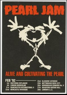 the poster for pearl jam's live and culttiving the pearl, which features two