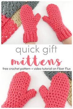 crochet mittens with text that reads quick gift mittens free crochet pattern