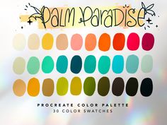 the pantone palette for palm paradise is shown in shades of green, orange, yellow and red