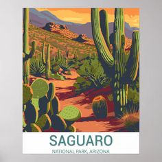 the saguaro national park arizona poster is shown in front of a white wall