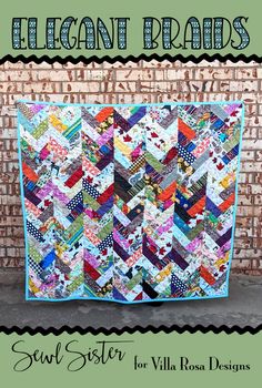 a quilt is shown with the words, elegant brands sew sister for vil rosa designs