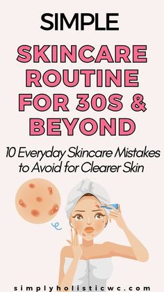 Best Skin Routine For 30s, Best Skin Care Routine 30s, Aging Healthy, Proper Skin Care Routine, Skin Care Routine 40s, Skincare Mistakes, Face Regimen, Best Skincare Routine