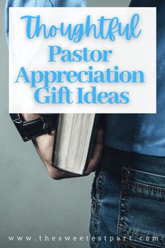 a person holding a book with the words thoughtful pastor appreciation gift ideas