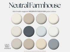 the neutral farmhouse house color scheme is shown in shades of gray, beige and white