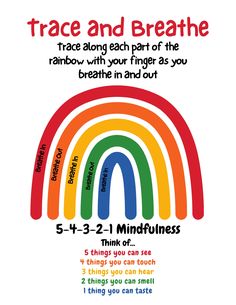 a poster with the words trace and breathe on it, including an image of a rainbow