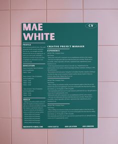 a green and white resume on a pink tile wall with the words mae white above it