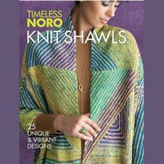 a woman wearing a colorful knitted shawl on the cover of crochet magazine