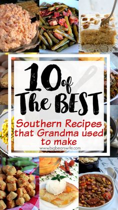 the best southern recipes that grandma used to make are on display in this postcard