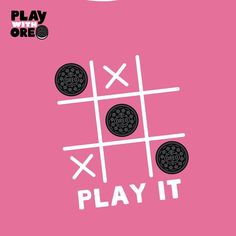 a pink poster with the words play it written in white on top of two ores