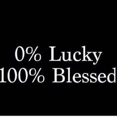 the words, o'lucky 100 % blessing are in white letters on a black background