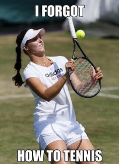 a woman swinging a tennis racquet at a ball on a court with the caption, i forgot how to tennis