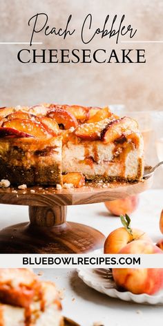 peach cobbler cheesecake on a wooden platter