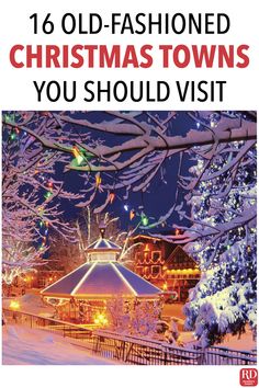 the cover of an old - fashioned christmas town you should visit, with text overlaying it