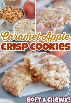 an advertisement for caramel apple crisp cookies with the words soft and chewy on it