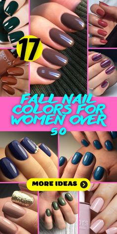 17 Classic Fall Nail Color Ideas for Women Over 50 - thepinkgoose.com Dip Nail Colors, Popular Nail Colors