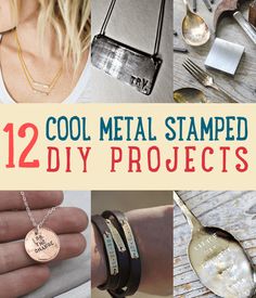 the cover of 12 cool metal stamped diy projects, including bracelets and rings