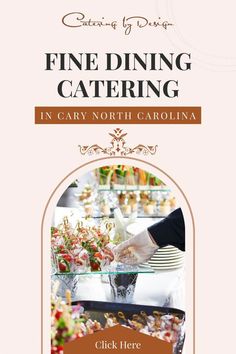 the front cover of fine dining catering in cary north carolina, with an image of a woman serving food