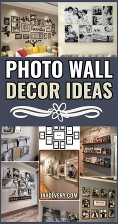 a collage of photos with the words photo wall decor ideas above them and below it