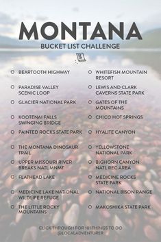 the montana bucket list is shown in this image