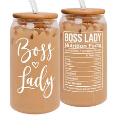 two glass jars with labels on them that say boss lady and nutrition fact in white lettering