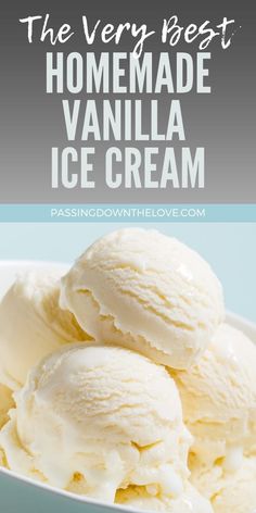 three scoops of homemade vanilla ice cream in a white bowl with text overlay